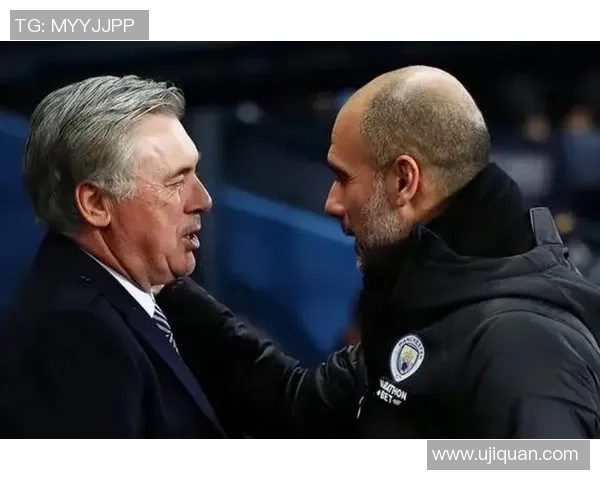 皇马与曼城历史交锋回顾与战绩分析探讨 皇马与曼城历史交锋回顾与战绩分析探讨